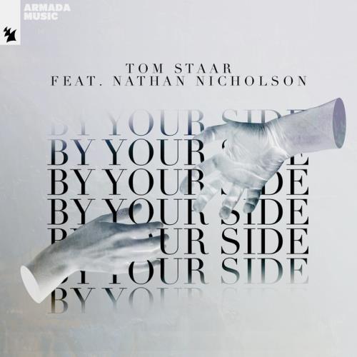 VA - Tom Staar ft Nathan Nicholson - By Your Side (2022) (MP3)