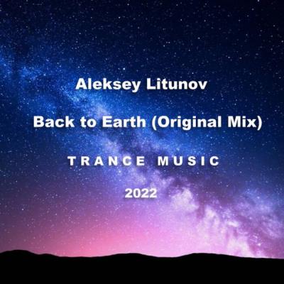 VA - Aleksey Litunov - Back to Earth (2022) (MP3)
