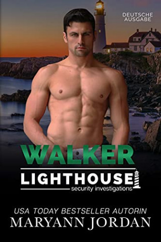 Cover: Maryann Jordan  -  Walker (Lighthouse Security Investigation German Edition 3)