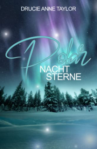 Cover: Drucie Taylor  -  Polarnachtsterne