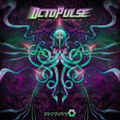 VA - 0ctopulse - Follow The Tentacle (2022) (MP3)