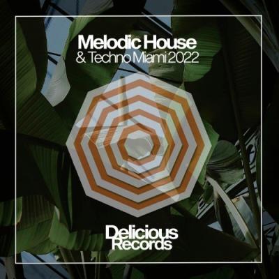 VA - Melodic House & Techno Miami 2022 (2022) (MP3)