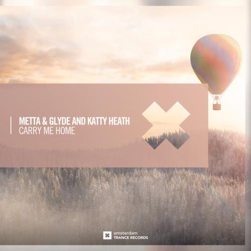 VA - Metta & Glyde with Katty Heath - Carry Me Home (2022) (MP3)