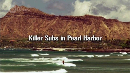 PBS - Killer Subs in Pearl Harbor (2010)