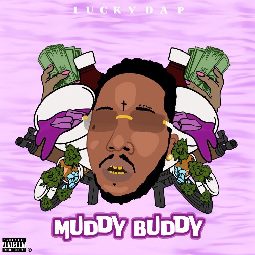 Lucky Da P - Muddy Buddy (2022)