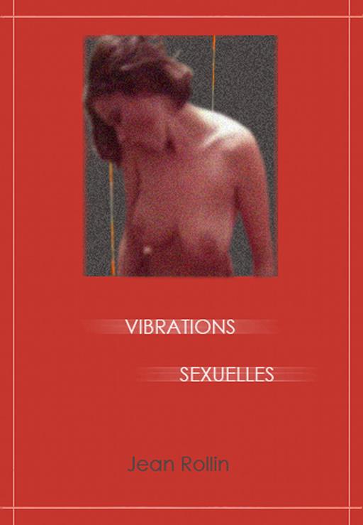 Vibrations Sexuelles - 480p
