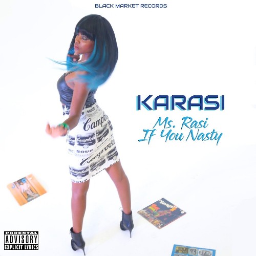 VA - Karasi - Ms. Rasi If You Nasty (2022) (MP3)