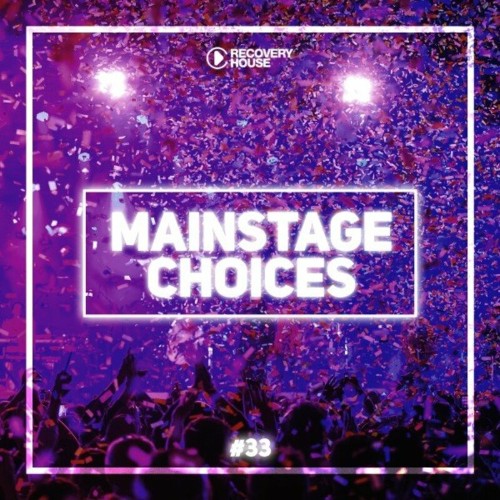 VA - Main Stage Choices, Vol. 33 (2022) (MP3)