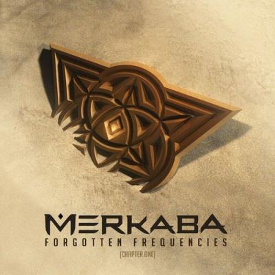 VA - Merkaba - Forgotten Frequencies Chapter One (2022) (MP3)