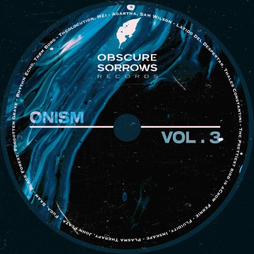VA - Obscure Sorrows Records - Onism: Vol. 3 (2022) (MP3)