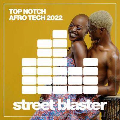 VA - Top Notch Afro Tech 2022 (2022) (MP3)