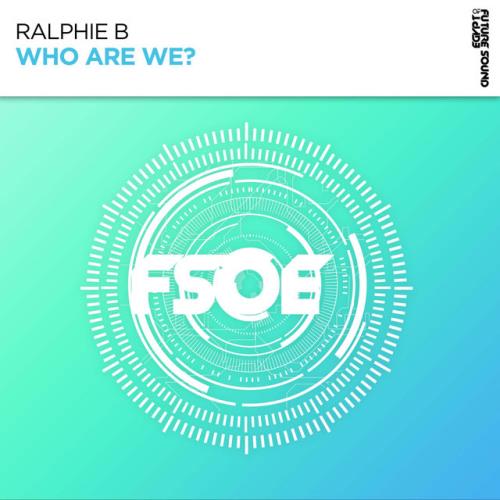 Ralphie B - Who Are We? (2022)