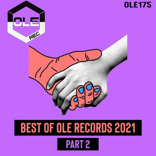 VA - Best of Ole Records 2021 Part 2 (2022) (MP3)