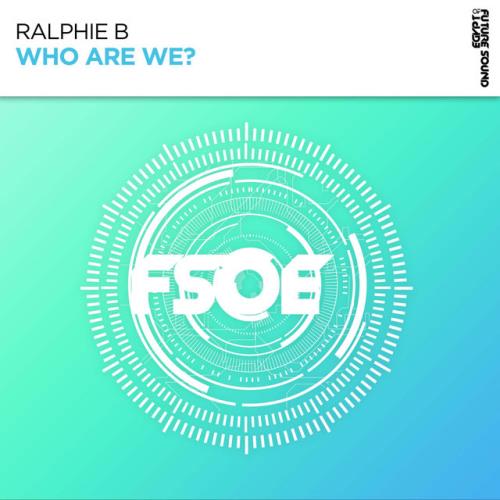 VA - Ralphie B - Who Are We? (2022) (MP3)