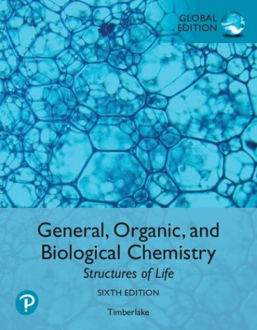 Karen C. Timberlake - General, Organic, and Biological Chemistry Structures of Life 6e (global ed.) (2021)