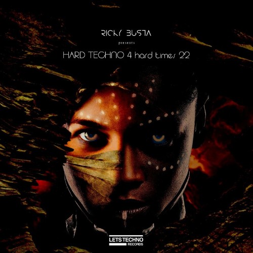 VA - HARD TECHNO 4 hard times 22 (2022) (MP3)