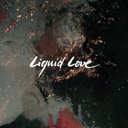 Intergalactic Lovers - Liquid Love (2022)