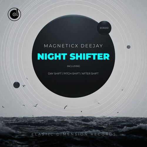 VA - Magneticx Deejay - Night Shifter (2022) (MP3)
