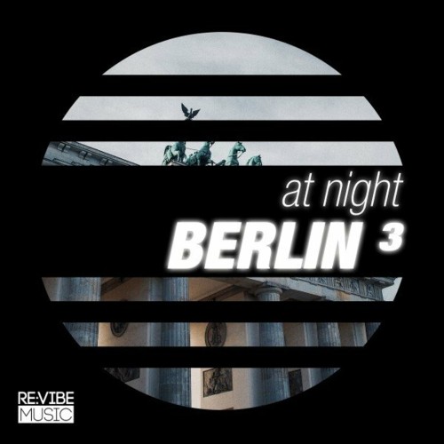 VA - At Night - Berlin, Vol. 3 (2022) (MP3)