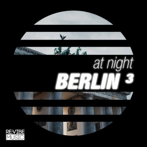 VA | At Night - Berlin, Vol. 3 (2022) MP3