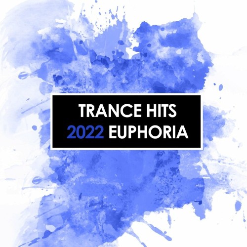 VA - Trance Hits 2022 Euphoria (2022) (MP3)