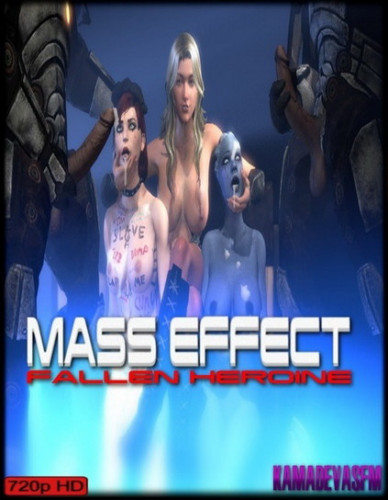 Kamadevasfm – Mass Effect – Fallen Heroine