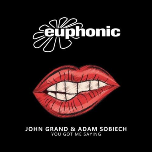 VA - John Grand & Adam Sobiech - You Got Me Saying (2022) (MP3)