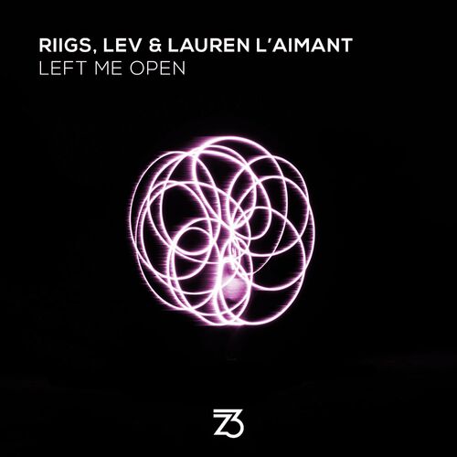 Riigs x LEV & Lauren L'aimant - Left Me Open (2022)