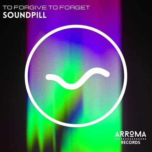 VA - Soundpill - To Forgive, to Forget (2022) (MP3)