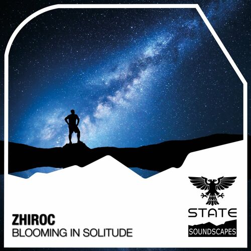 VA - Zhiroc - Blooming In Solitude (2022) (MP3)