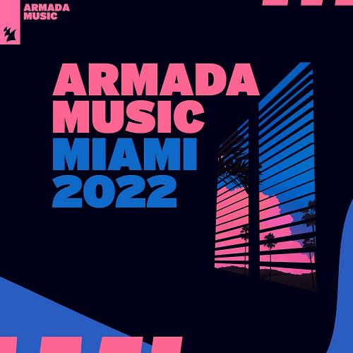 VA - Armada Music - Miami 2022 (Extended Versions) (2022) (MP3)