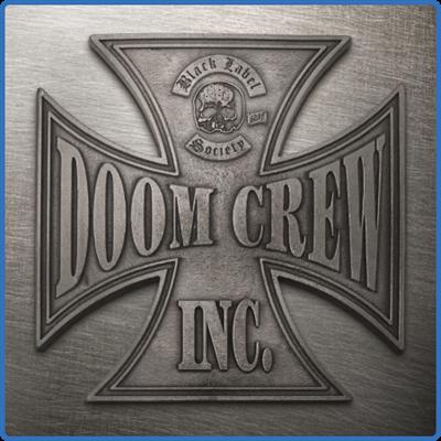 Black Label Society   Doom Crew Inc