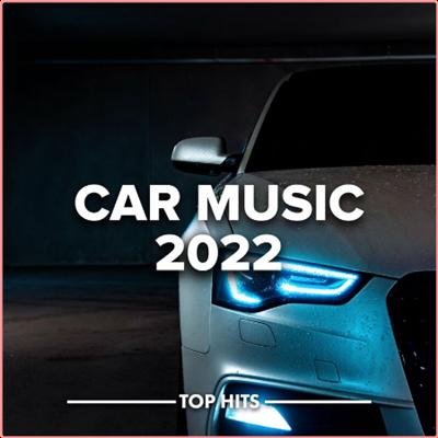 Various Artists   Car Music 2022 (2022) Mp3 320kbps