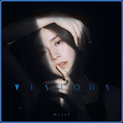 milet   visions (2022)