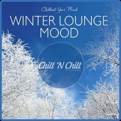 VA   Winter Lounge Mood Chillout Your Mind (2020) MP3