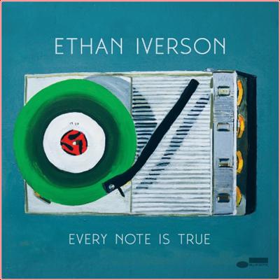 Ethan Iverson   Every Note Is True (2022) Mp3 320kbps
