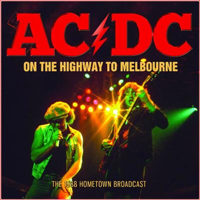 AC DC   On The Highway To Melbourne (2022) Mp3 320kbps