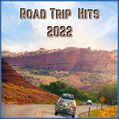 Various Artists   Road Trip Songs 2022 (2022)