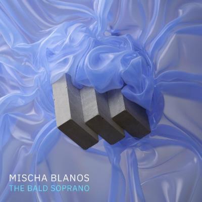 VA - Mischa Blanos - The Bald Soprano (Original Soundtrack) (2022) (MP3)