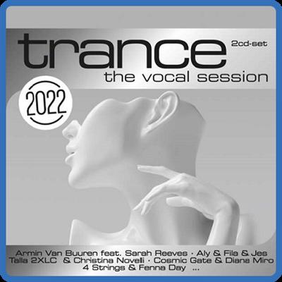 Trance The Vocal Session 2022
