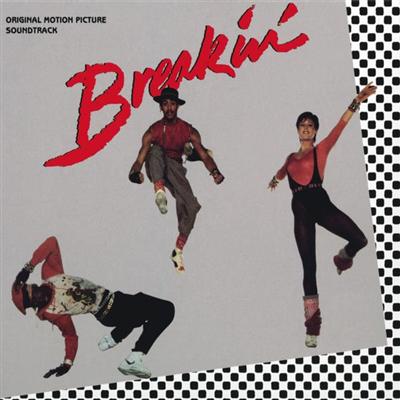 VA   Breakin'   Original Motion Picture Soundtrack (1984)