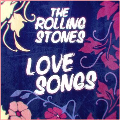 The Rolling Stones   Love Songs (2022) Mp3 320kbps