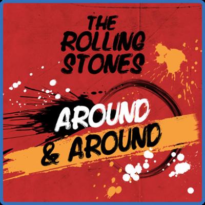 The Rolling Stones   Around & Around (2022) [16Bit 44 1kHz] FLAC