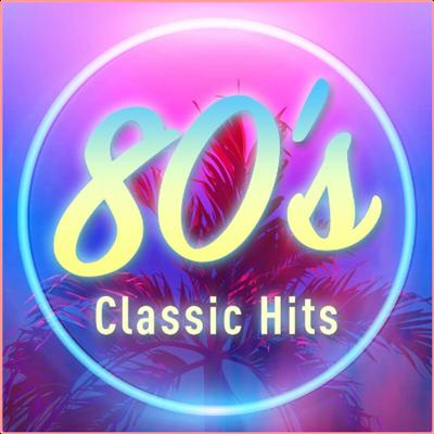 Various Artists  80's Classic Hits (2022) Mp3 320kbps