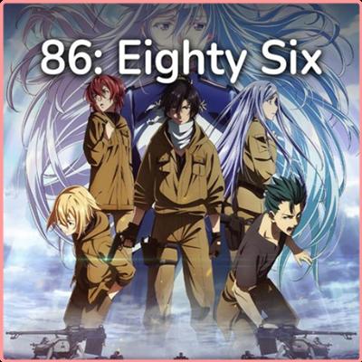 86 Eighty Six   Anime Openings, Endings & OST (Mp3 320kbps)
