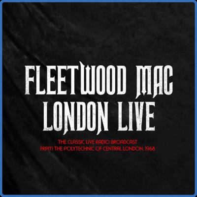 Fleetwood Mac   Fleetwood Mac London Live (2021)