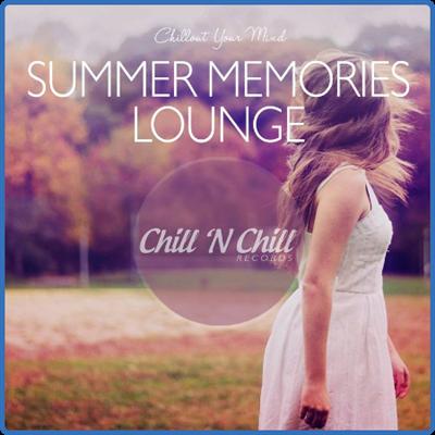 VA   Summer Memories Lounge Chillout Your Mind (2020) MP3