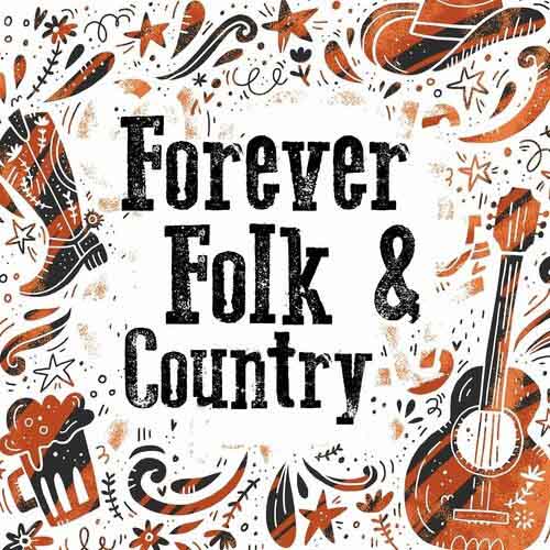 Forever Folk and Country (2022)
