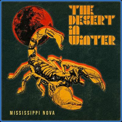 Mississippi Nova   The Desert in Winter (2022)
