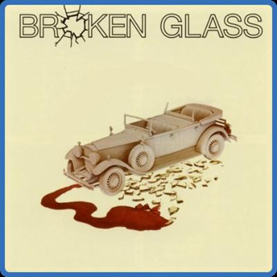 Broken Glass   1975   Broken Glass